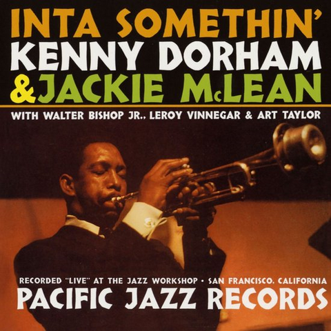 KENNY DORHAM & JACKIE MCLEAN - INTA SOMETHIN' (LP - REM24 - 1962)