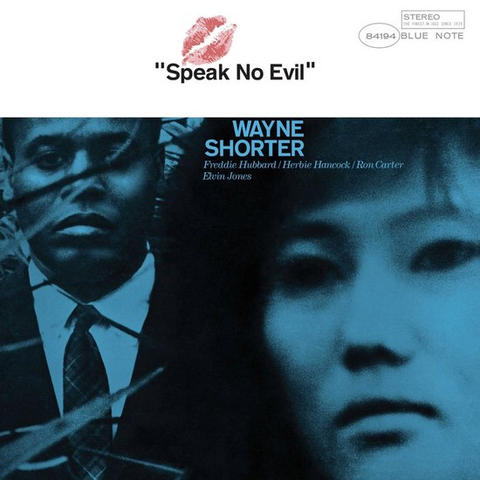 WAYNE SHORTER - SPEAK NO EVIL (1966 - OBI STRIP - UHQ | REM24)