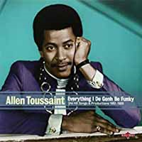 ALLEN TOUSSAINT - EVERYTHING I DO GONH BE FUNKY (LP)