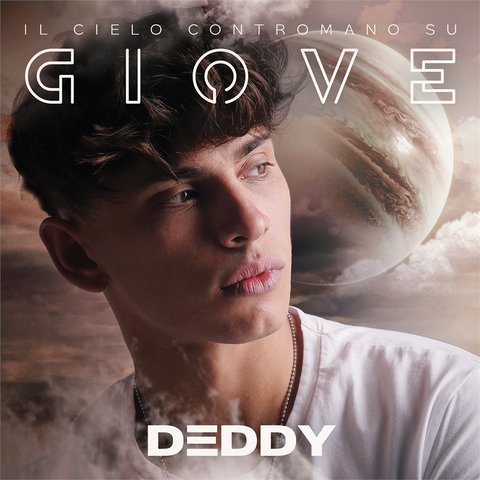 DEDDY - IL CIELO CONTROMANO SU GIOVE (2021 - EP)