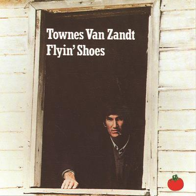 TOWNES VAN ZANDT - FLYIN' SHOES (LP - BLUE | REM25 - 1978)