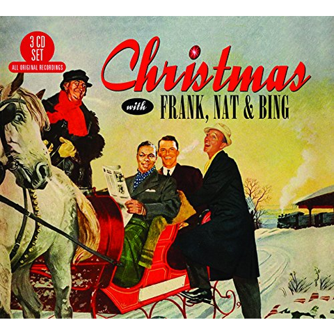 CROSBY COLE SINATRA - CHRISTMAS WITH FRANK, NAT AND BING (2017 – 3cd)
