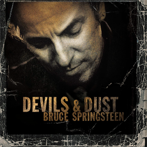 BRUCE SPRINGSTEEN - DEVILS & DUST (2LP - 2005)