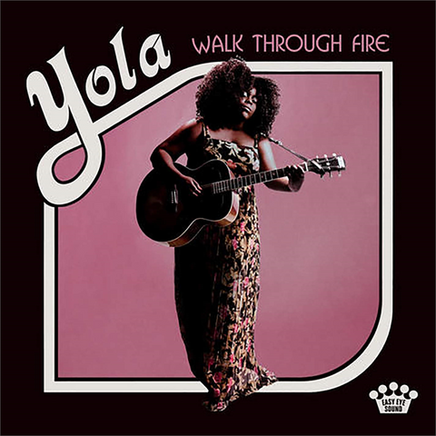 YOLA - WALK THROUGH FIRE (LP - 2019)