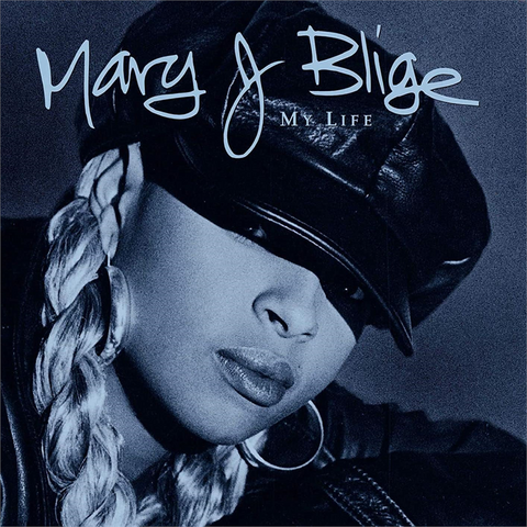 MARY J. BLIGE - MY LIFE (1994 - 25th ann - 2cd | rem20)