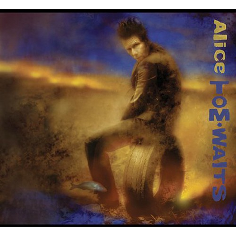 TOM WAITS - ALICE (2002)