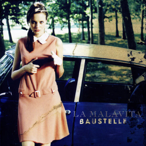 BAUSTELLE - LA MALAVITA (2005)