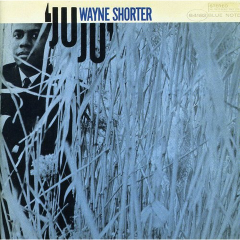 WAYNE SHORTER - JUJU (1965)