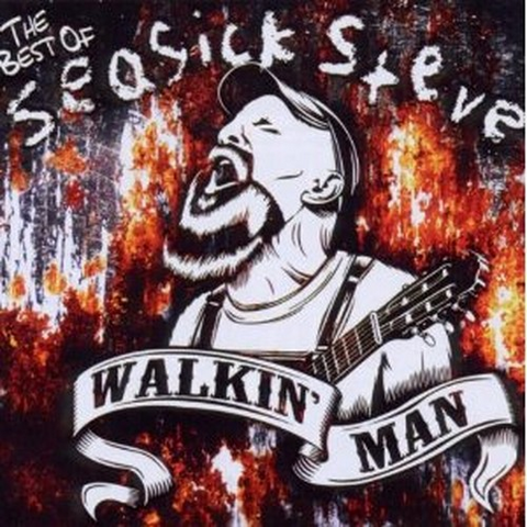 SEASICK STEVE - WALKIN MAN