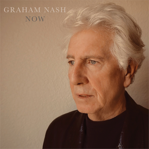 GRAHAM NASH - NOW (LP - 2023)