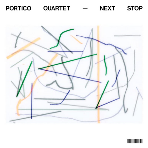 PORTICO QUARTET - NEXT STOP (12’’ - arancione | 45 rpm – 2022)