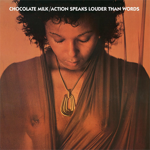 CHOCOLATE MILK - ACTION SPEAKS LOUDER THAN WORDS (LP - BLU | LTD 500 COPIES | REM25 - 1975)