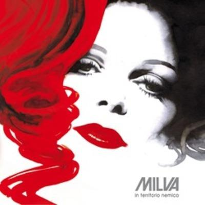 MILVA - IN TERRITORIO NEMICO (2007)