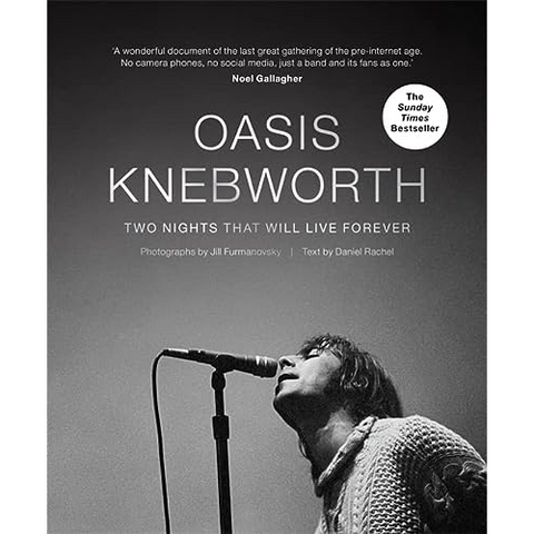 OASIS - KNEBWORTH: two nights that will live forever (libro)
