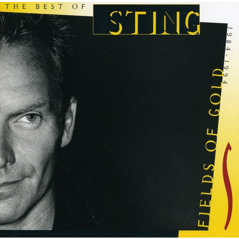 STING - FIELDS OF GOLD: THE BEST OF STING (1994)