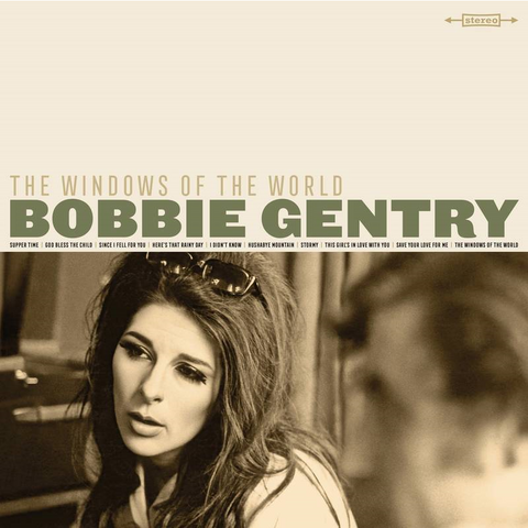 GENTRY BOBBIE - THE WINDOWS OF THE WORLD (LP - RSD'21)