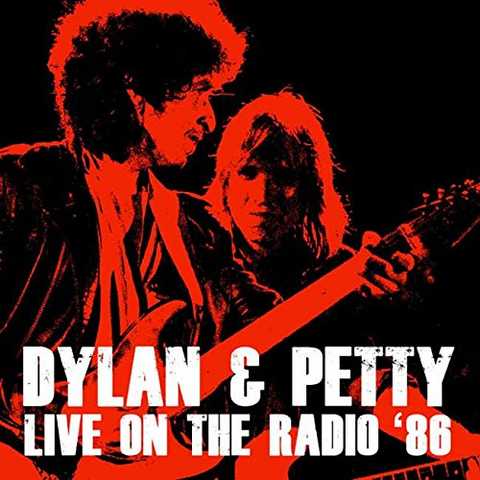DYLAN BOB & TOM PETTY - LIVE ON THE RADIO '86