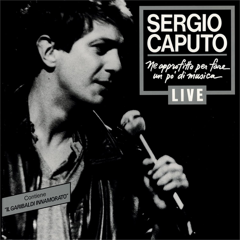 SERGIO CAPUTO - NE APPROFITTO PER FARE UN PO' DI MUSICA (LP – BIANCO – 180G | REM'24 – 1987)
