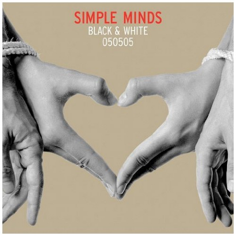 SIMPLE MINDS - BLACK & WHITE 050505 (2005)