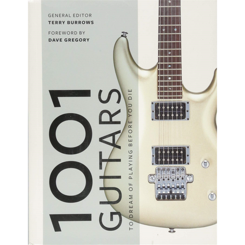 TERRY BURROWS - 100 GUITARS TO DREAM OF PLAY - libro