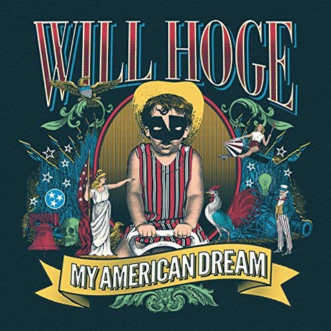 HOGE WILL - MY AMERICAN DREAM (2018)