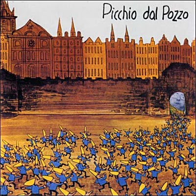 PICCHIO DAL POZZO - PICCHIO DAL POZZO (LP - rem'21 - 1976)