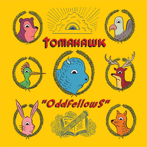 TOMAHAWK - ODDFELLOWS (LP - indie only | rem23 - 2013)