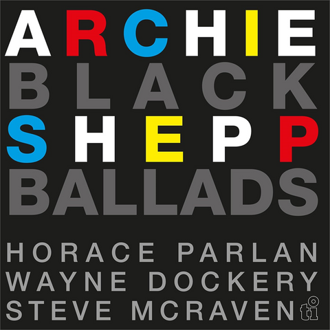 ARCHIE SHEPP - BLACK BALLADS (2LP - clrd | rem23 - 1992)