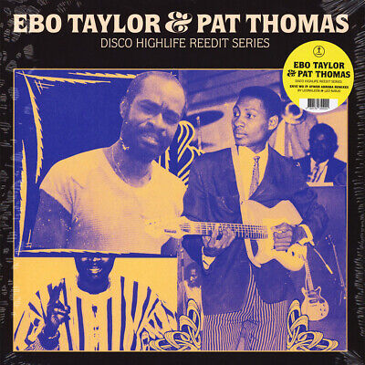 EBO TAYLOR & PAT THOMAS - DISCO HIGHLIFE REEDIT SERIES VOL.3 (12'' - 2019)
