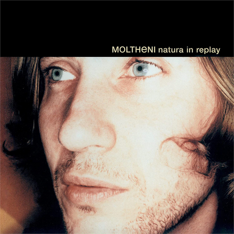 MOLTHENI - NATURA IN REPLAY (LP - AUTOGRAFATO | LTD 500 COPIE - GIALLO | REM22 - 1999)