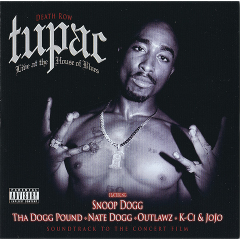 TUPAC - LIVE AT THE HOUSE OF BLUES (2005)