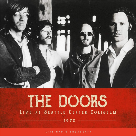 THE DOORS - LIVE AT SEATTLE CENTER COLISEUM 1970 (LP - BROADCAST - 2020)