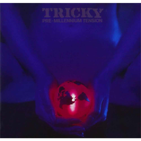 TRICKY - PRE-MILLENNIUM TENSION (1996)
