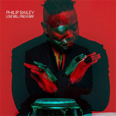 BAILEY PHILIP - LOVE WILL FIND A WAY (2019)