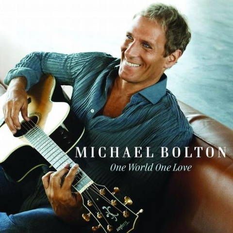 MICHAEL BOLTON - ONE WORLD ONE LOVE