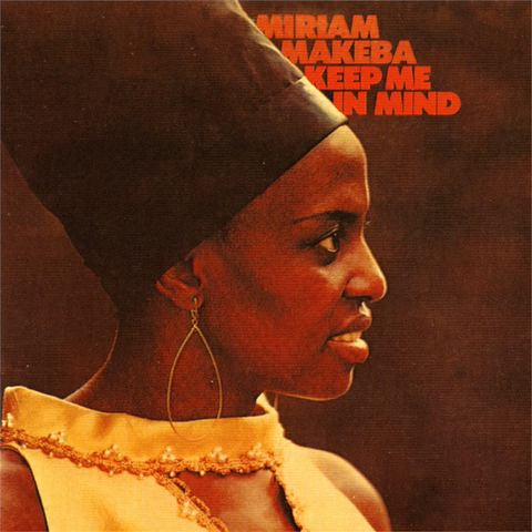 MIRIAM MAKEBA - KEEP ME IN MIND (1970 - rem'21)