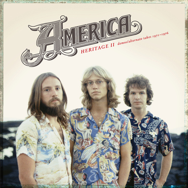 AMERICA - HERITAGE II: DEMOS/ALTERNATE TAKES 1971-1976 (LP - RSD'20)