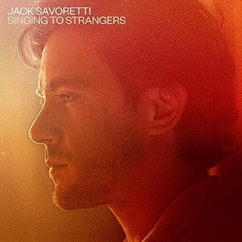 JACK SAVORETTI - SINGING TO STRANGERS (2LP - 2019)