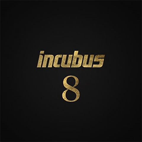 INCUBUS - 8 - eight (2017)