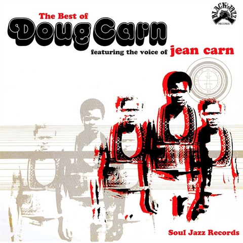 DOUG CARN - SOUL JAZZ RECORDS PRESENTS: THE BEST OF DOUG CARN (2026)
