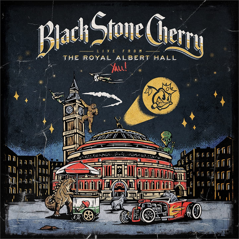 BLACK STONE CHERRY - LIVE FROM THE ROYAL ALBERT HALL, Y'ALL (2022)