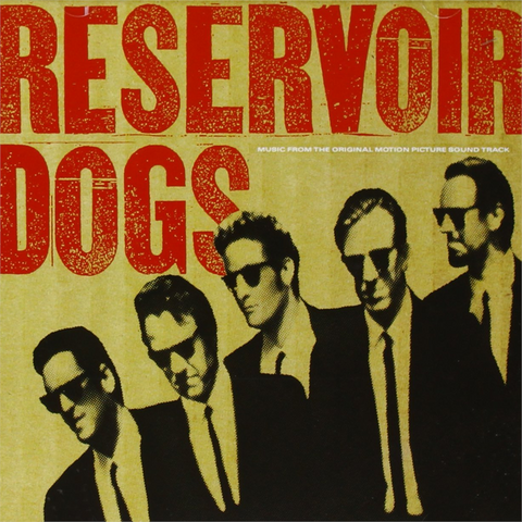 VARIOUS - RESERVOIR DOGS - LE IENE (1992)