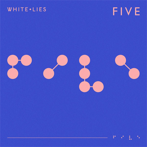 WHITE LIES - FIVE (2019)