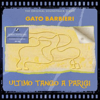 GATO BARBIERI - SOUNDTRACK - ULTIMO TANGO A PARIGI (2LP+CD - BLU | 1000 COPIE | REM25 - 1972)