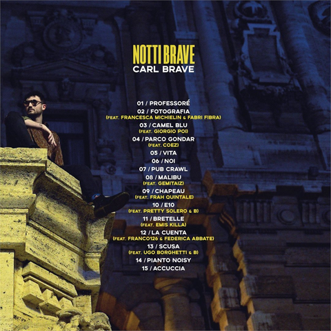 CARL BRAVE - NOTTI BRAVE (2018)