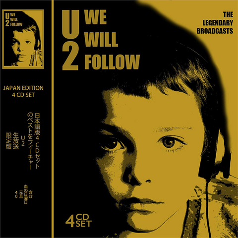 U2 - WE WILL FOLLOW - THE LEGENDARY BROADCASTS