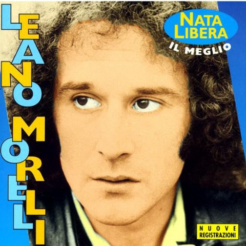 LEANO MORELLI - BEST OF