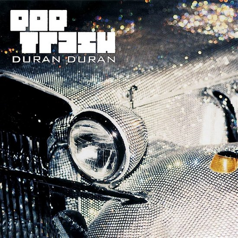 DURAN DURAN - POP TRASH (LP - REM23 - 2000)