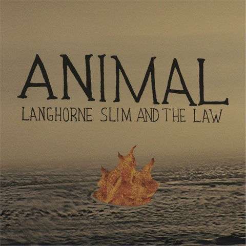 LANGHORNE SLIM - ANIMAL (7'' - RecordStoreDay 2014)