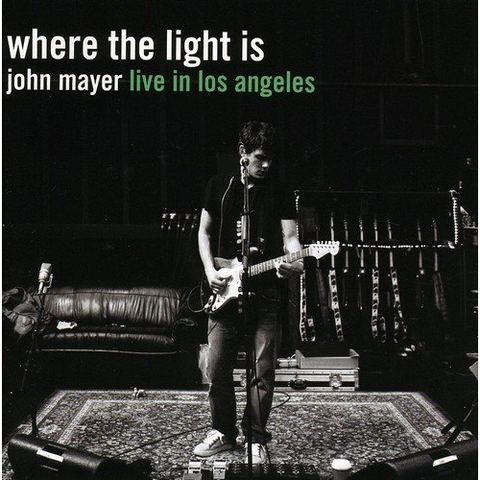 MAYER JOHN - WHERE THE LIGHT IS (2008 - LIVE IN L.A.)